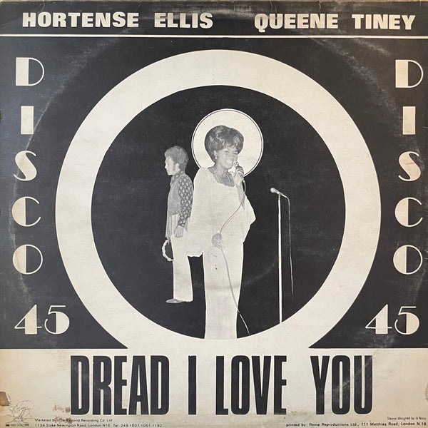 HORTENSE ELLIS & DILLINGER / HORTENSE ELLIS & QUEENE TINEY [Mark My Word / Dread I Love You]