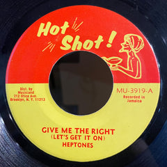 HEPTONES [Give Me The Right]