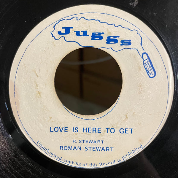 ROMAN STEWART [Love Is Here To Get]