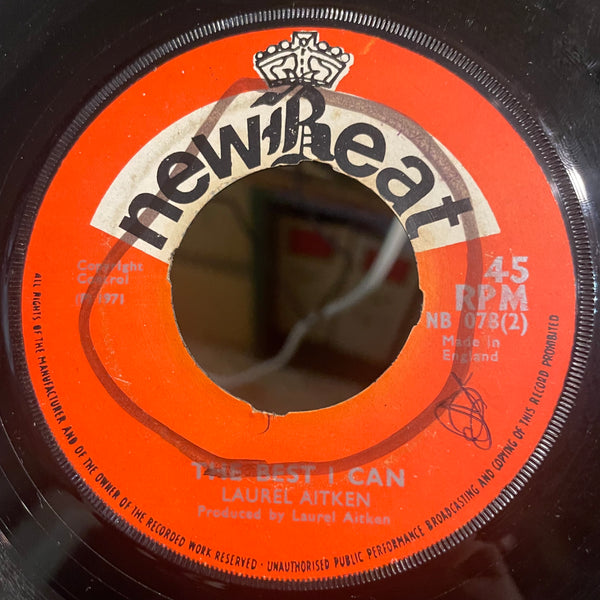 LAUREL AITKEN [I'll Never Love Any Girl( The Way I Love You ) / The Best I Can ]