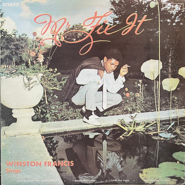 WINSTON FRANCIS [Mr. Fix It]