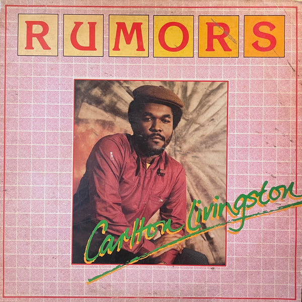 CARLTON LIVINGSTON [Rumours]