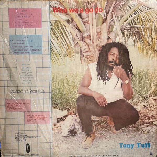 TONY TUFF [Wha We A Go Do]
