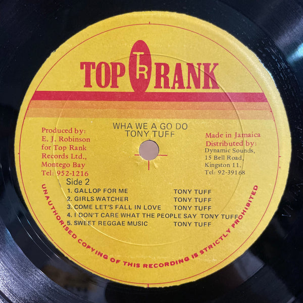 TONY TUFF [Wha We A Go Do]