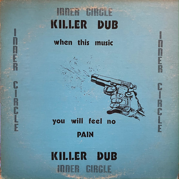 INNER CIRCLE [Killer Dub]