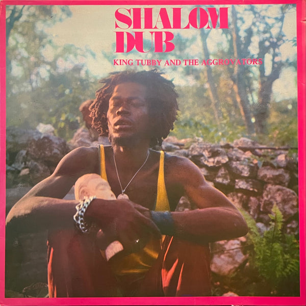 KING TUBBY AND THE AGGROVATORS [Shalom Dub]