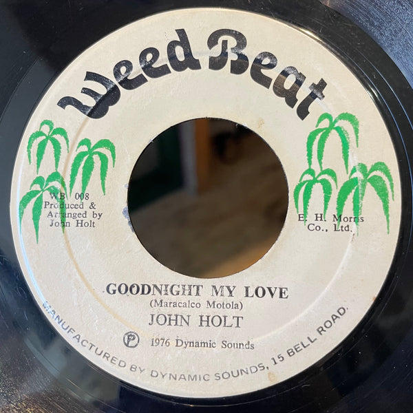 JOHN HOLT  [Goodnight My Love / Can't Keep Us Apart ]