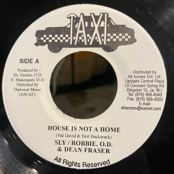 SLY, ROBBIE, O.D. & DEAN FRASER [House Is Not A Home]