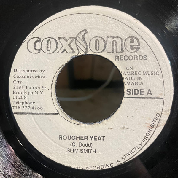 SLIM SMITH / SOUL VENDORS [Rougher Yet / Rougher Version]
