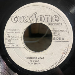 SLIM SMITH / SOUL VENDORS [Rougher Yet / Rougher Version]