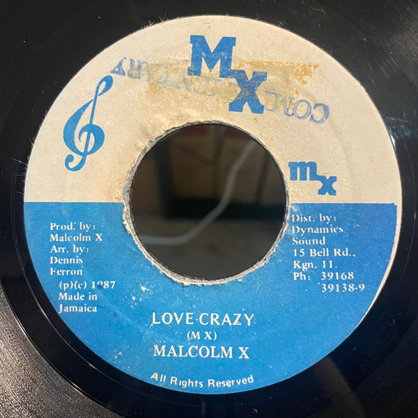MALCOLM X [Love Crazy]
