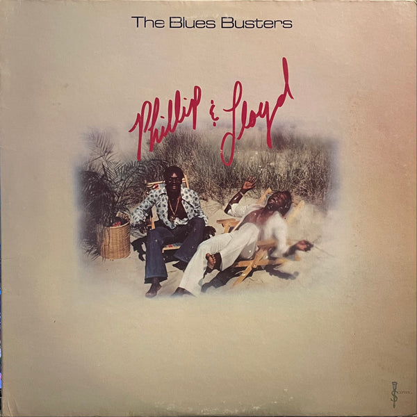 THE BLUES BUSTERS [Phillip & Lloyd]