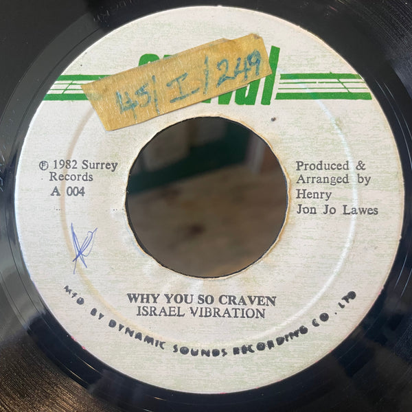 ISRAEL VIBRATION [Why You So Craven]