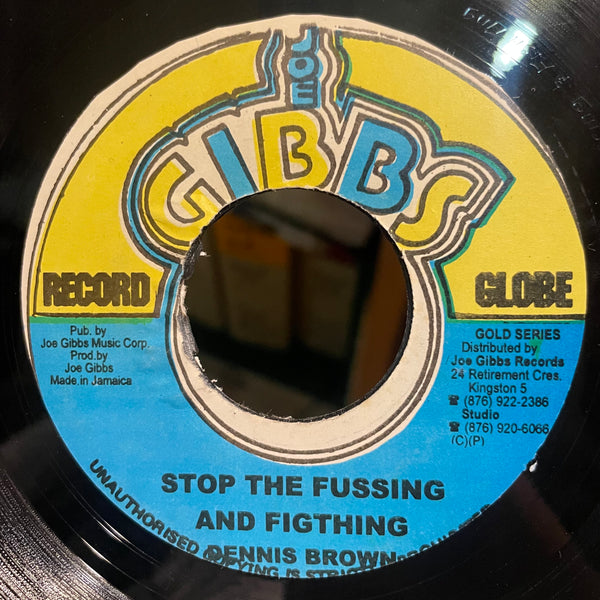 DENNIS BROWN [Stop Your Fussing & Fighting ]