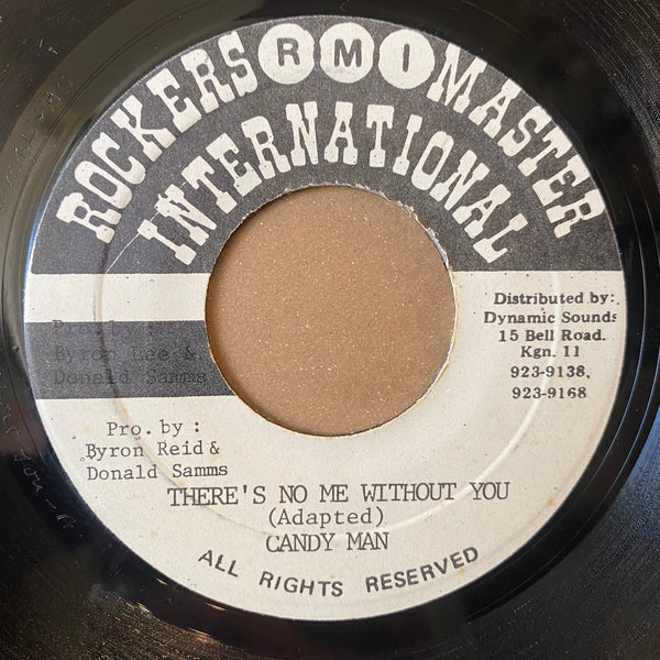 CANDY MAN [There's No Me Without You]