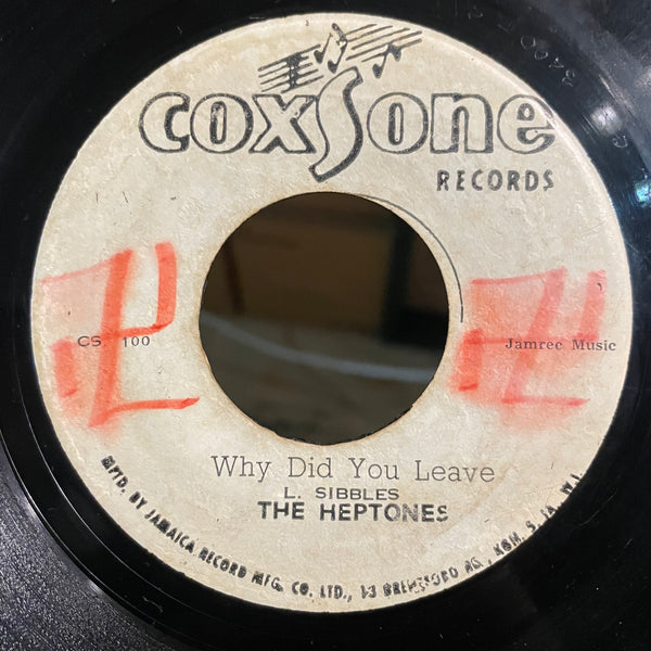 THE HEPTONES / THE GAYLADS [Why Did You Leave / Don't Try To Reach Me]