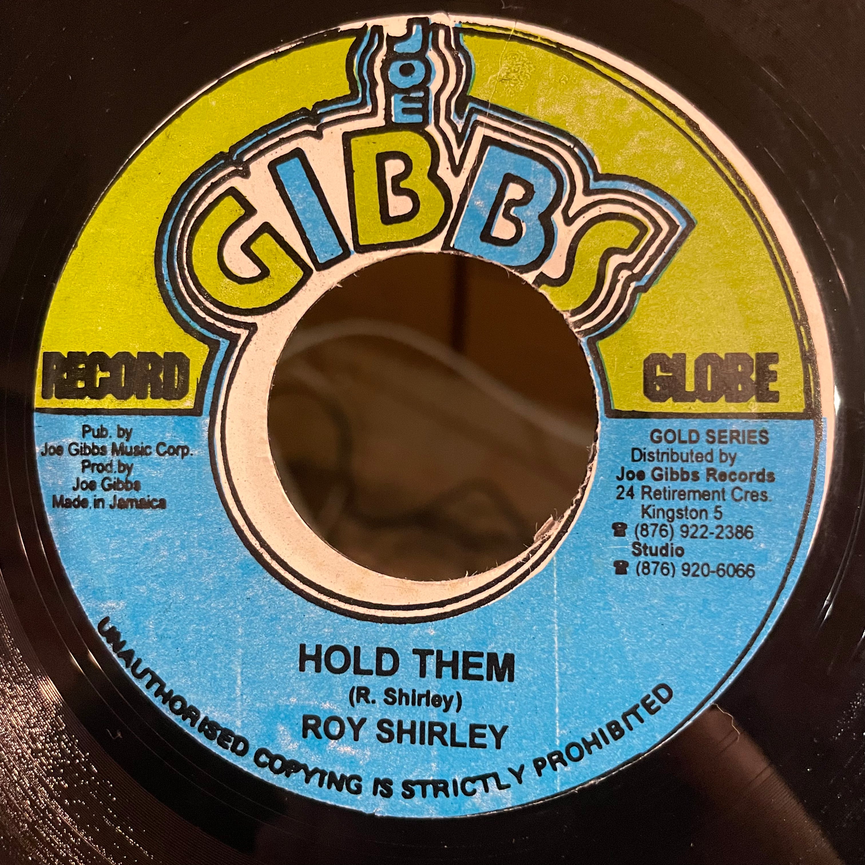 ROY SHIRLEY [Hold Them]