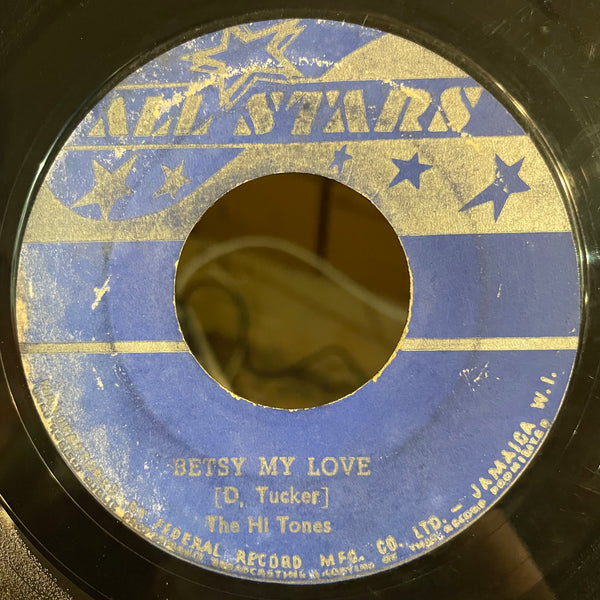 THE HI TONES [Sweetest Little Girl / Betsy My Love]