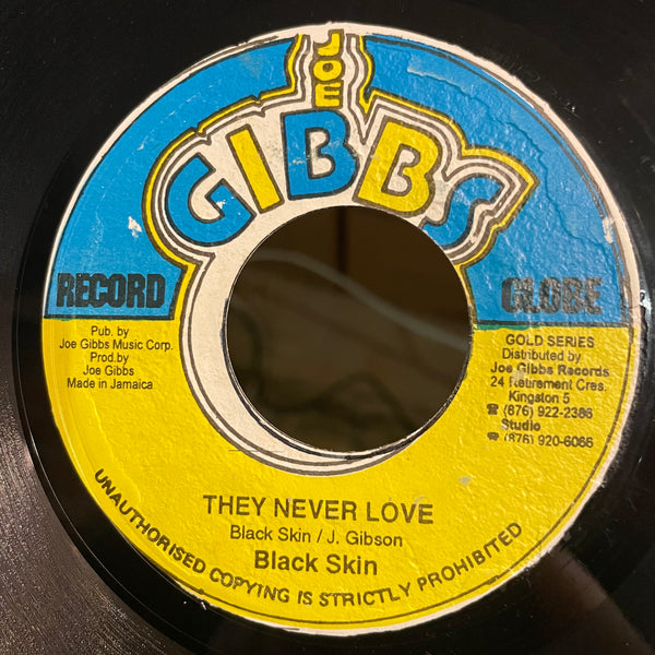 BLACK SKIN [They Never Love]