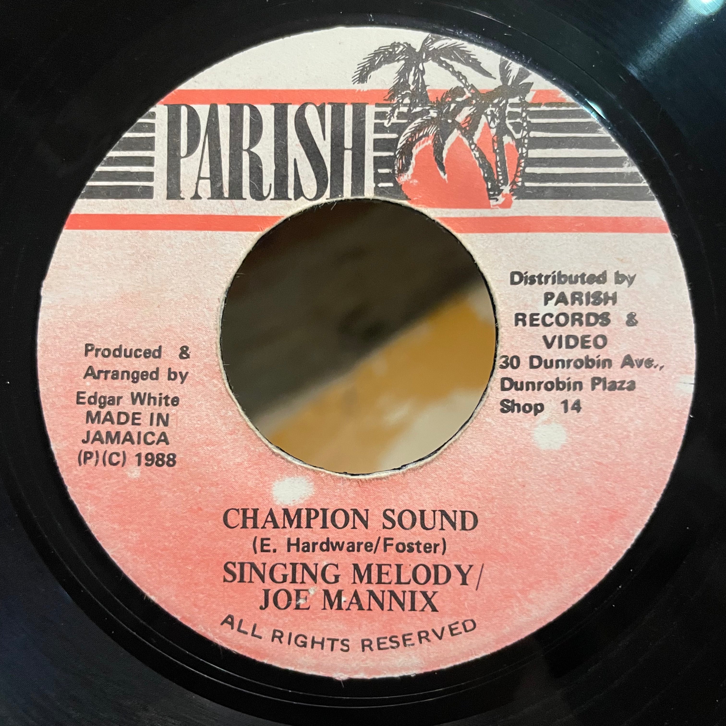 SINGING MELODY & JOE MANNIX [Champion Sound]