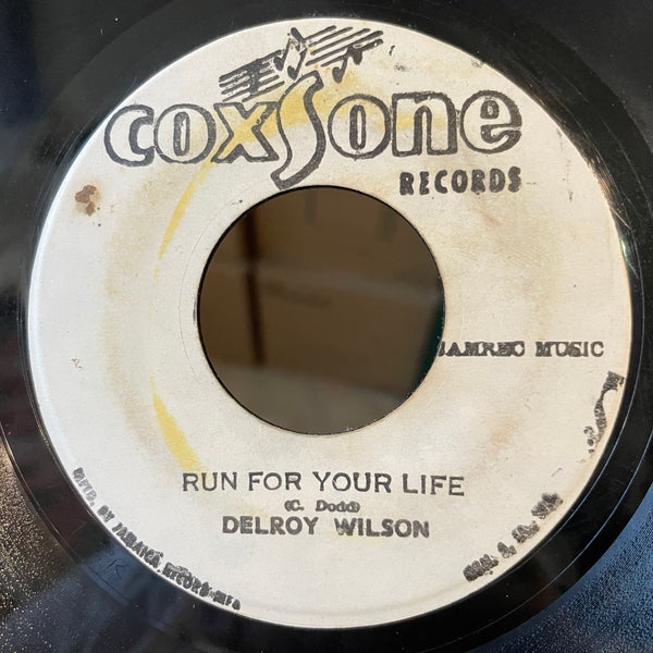 DELROY WILSON [Run For Your Life ]