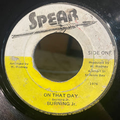 BURNING JR [On That Day]