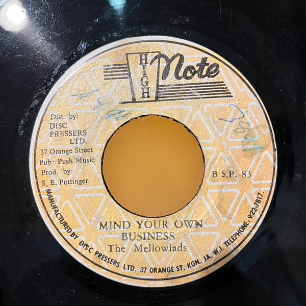 THE MELLOW LADS [Mind Your Own Business]