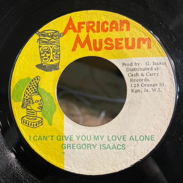 GREGORY ISAACS [I Can't Give You My Love]