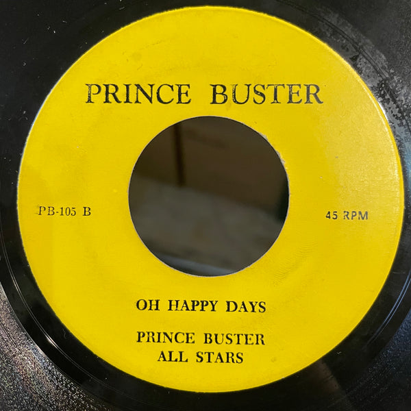PRINCE BUSTER / PRINCE BUSTER ALL STARS [Bull Buck (And Duppy Conqueror) / Oh Happy Day]