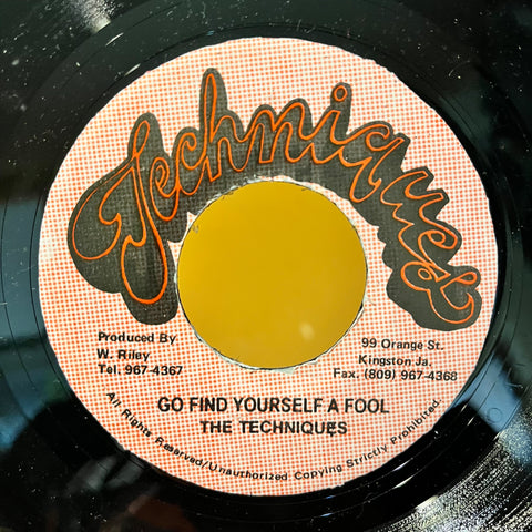 THE TECHNIQUES [Go Find Yourself A Fool]