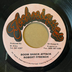 ROBERT FRENCH [Boom Shack Attack]