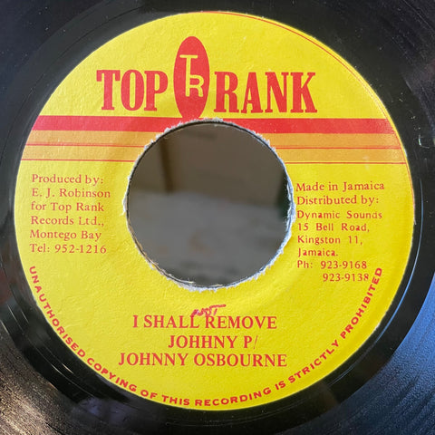 JOHNNY P & JOHNNY OSBOURNE [I Shall Not Remove]