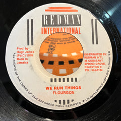 FLOURGON [We Run Things]