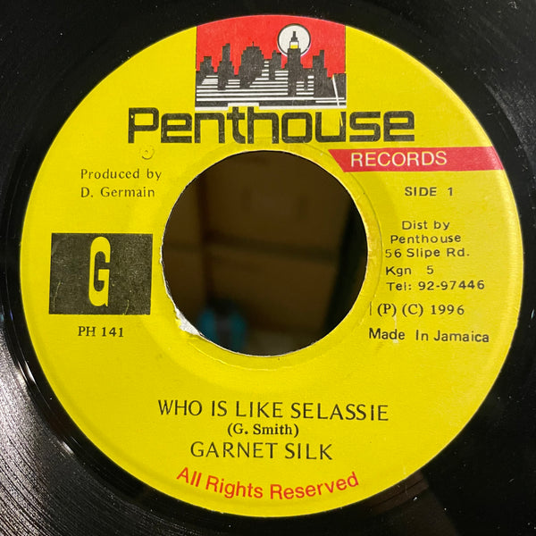 GARNET SILK [Who Is Like Selassie]