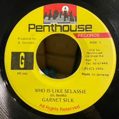 GARNET SILK [Who Is Like Selassie]