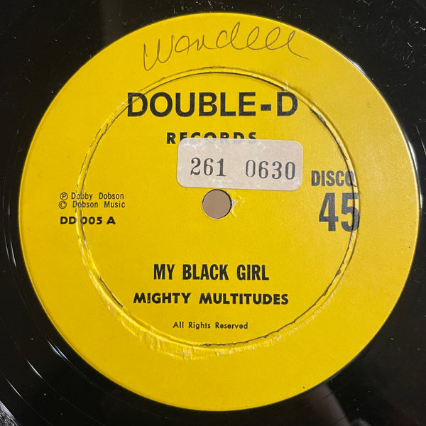 MIGHTY MULTITUDES [My Black Girl]