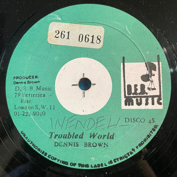 DENNIS BROWN [Troubled World / The Half]