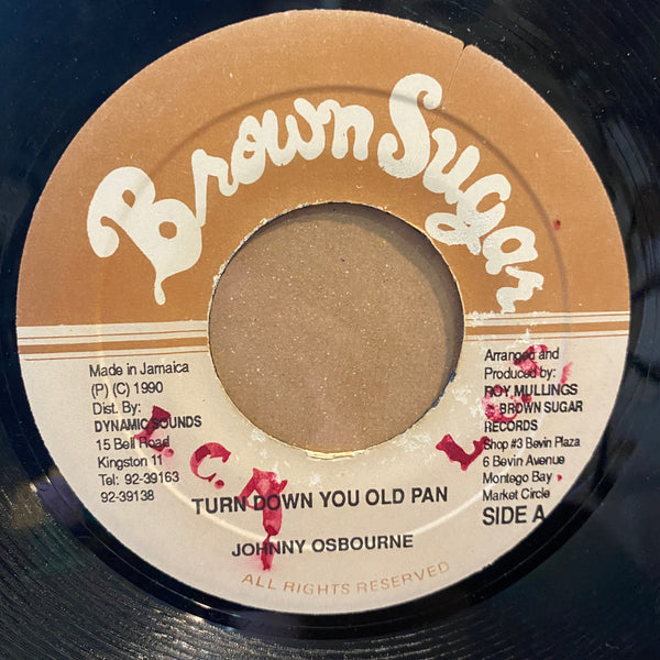 JOHNNY OSBOURNE [Turn Down You Old Pan]