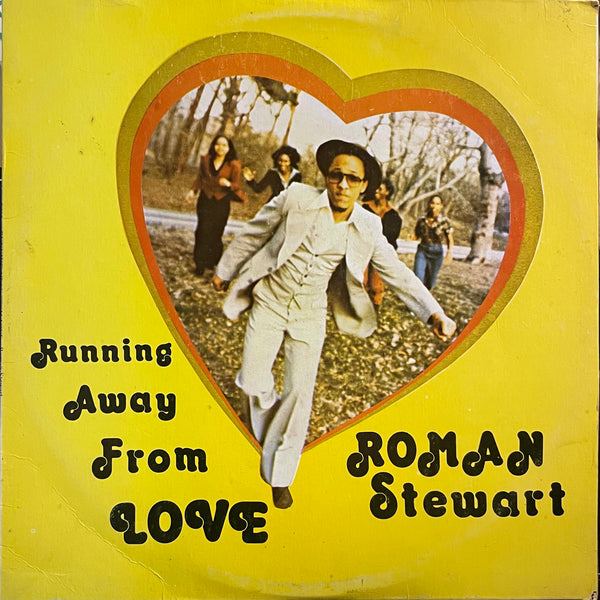 ROMAN STEWART [Running Away From Love]