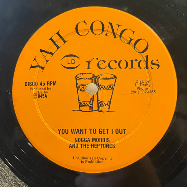 NAGGO MORRIS / DELROY WILSON [You Want To Get I Out / I Have Been In Love]