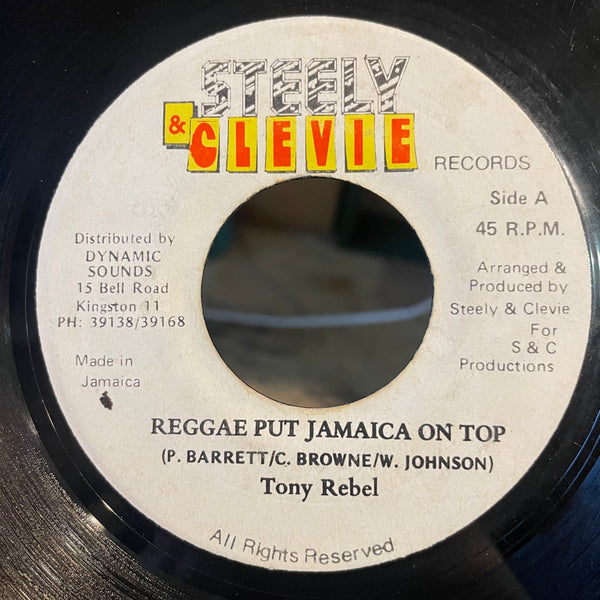 TONY REBEL  [Reggae Put Jamaica On Top]