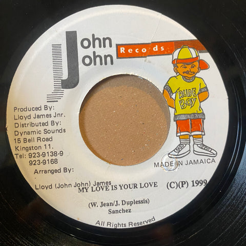 SANCHEZ [My Love Is Your Love]