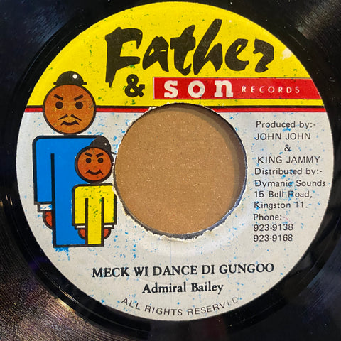 ADMIRAL BAILEY [Meck Wi Dance Di Gungoo]