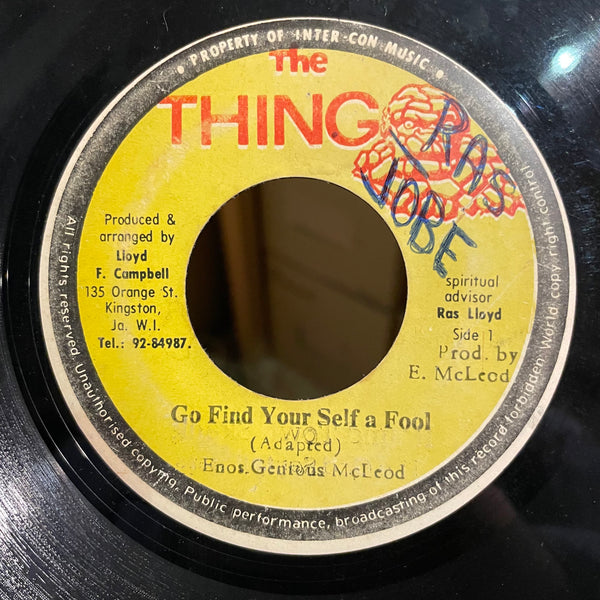 ENOS GENIOUS MCLEOD [Go Find Yourself A Fool]