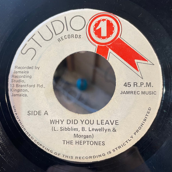 THE HEPTONES [Why Did You Leave]