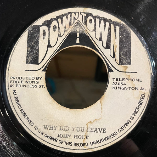 JOHN HOLT [A Man I Am / Why Did You Leave]