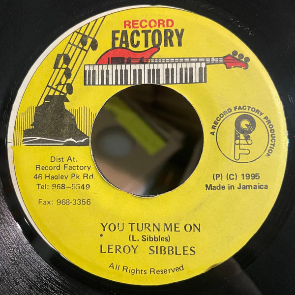 LEROY SIBBLES [You Turn Me On]