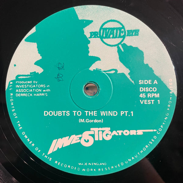 INVESTIGATORS [Doubts To The Wind]