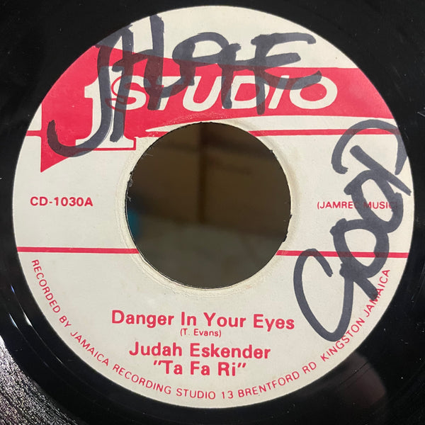 JUDAH ESKENDER TAFARI [Danger In Your Eyes]