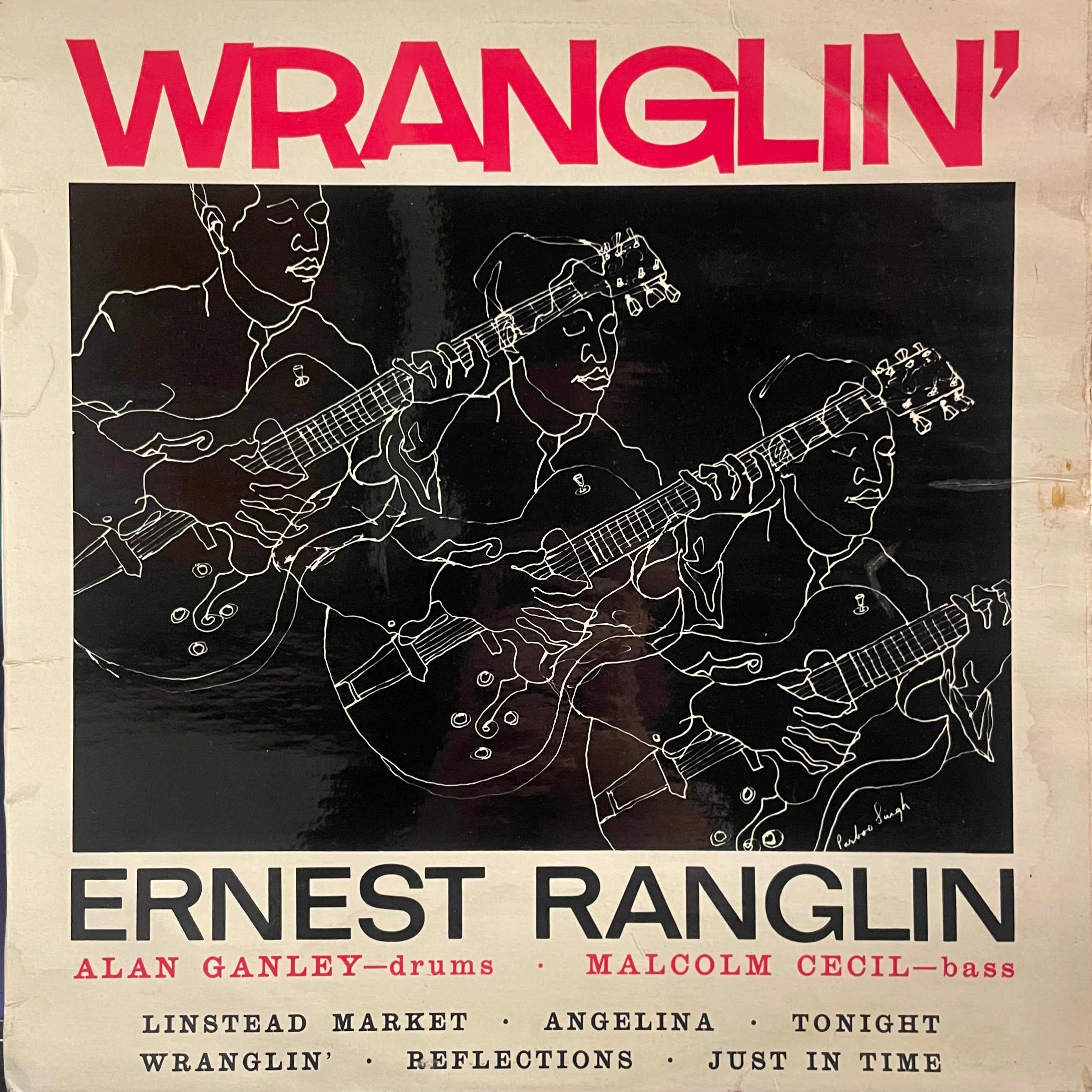 EARNEST RANGLIN [Wranglin']